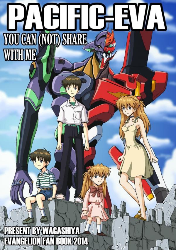 Neon Genesis Evangelion - Pacific - Eva you can (not) share with me