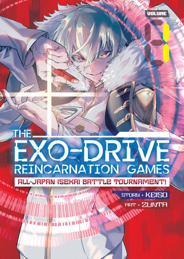 THE EXO-DRIVE REINCARNATION GAMES: All-Japan Isekai Battle Tournament